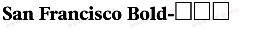San Francisco Bold字体转换